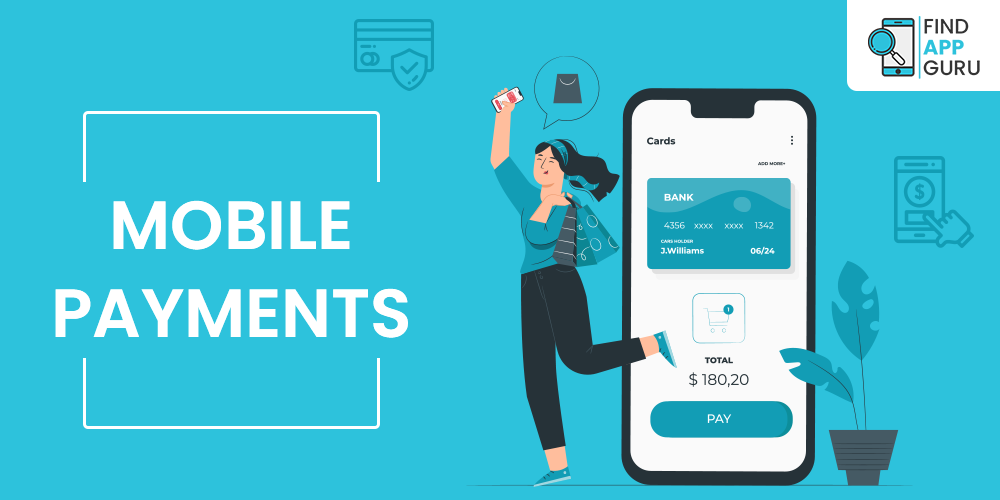Mobile Payments