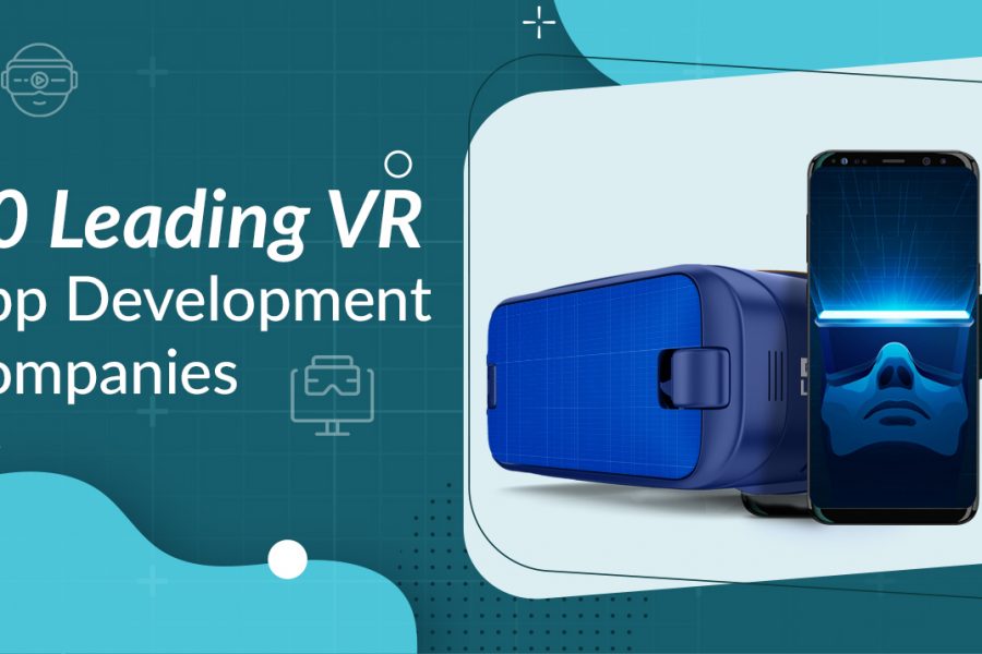 10 Leading VR App Development Companies