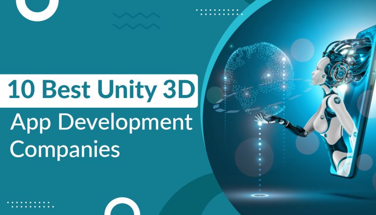 10 Best Unity 3D App Development Companies