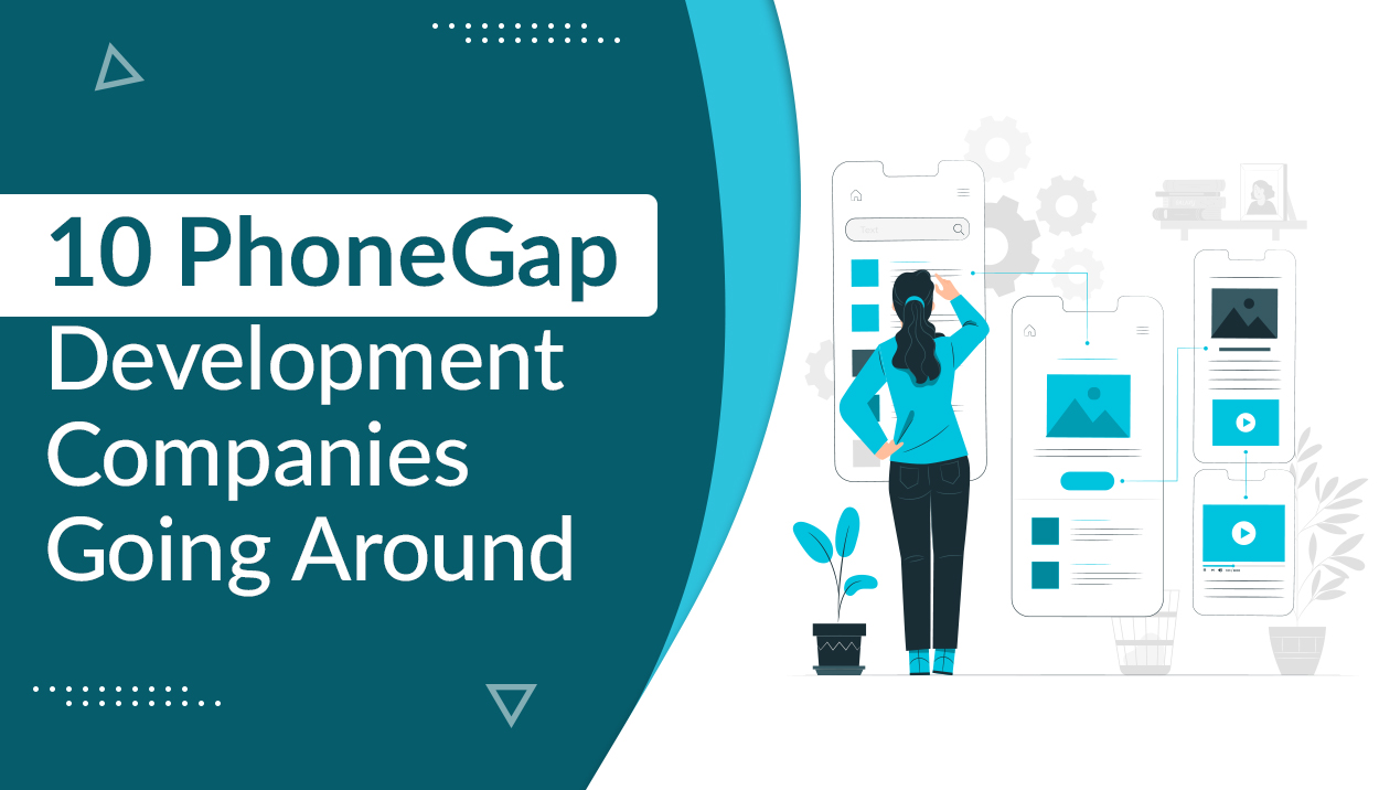 10 PhoneGap Development Companies Going Around